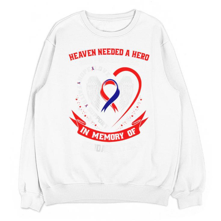 CHD Heart Disease Awareness Shirts In Memory Of Goddaughter Unisex Sweatshirt
