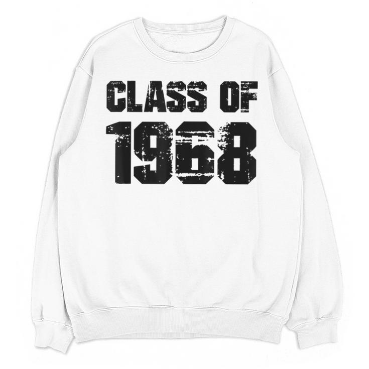 Class Of 1968 High School College Graduation Reunion Unisex Sweatshirt
