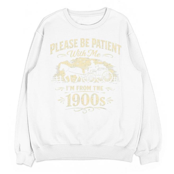 Classic Please Be Patient With Me I'm From The 1900s Premium Tri-Blend Unisex Sweatshirt