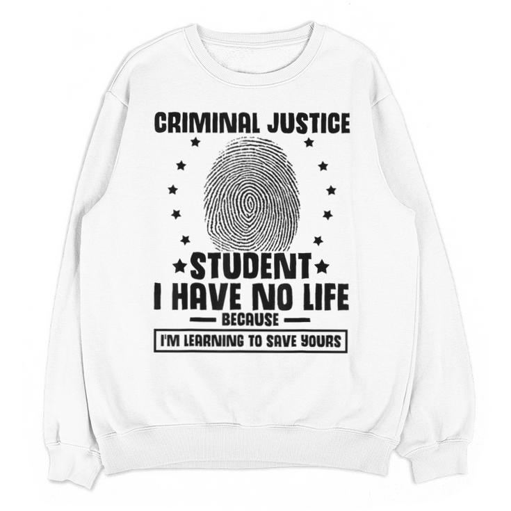 Criminal Justice School Degree Graduation Day Student Unisex Sweatshirt