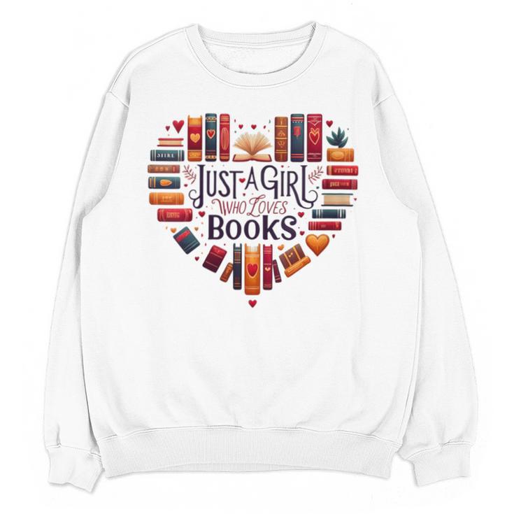 Cute Just A Girl Who Loves Books Heart Shape Reader Unisex Sweatshirt