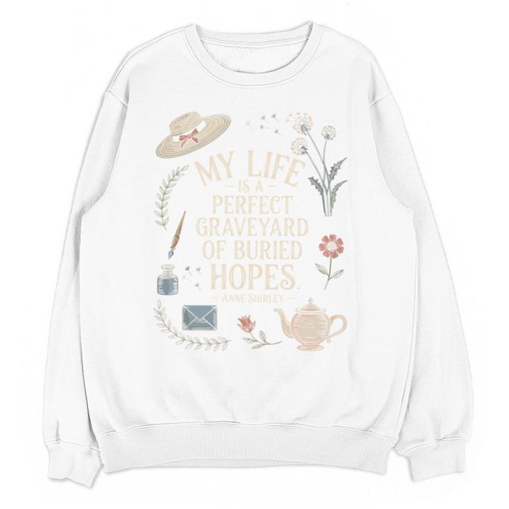 Dramatic Book Lover Quote Unisex Sweatshirt