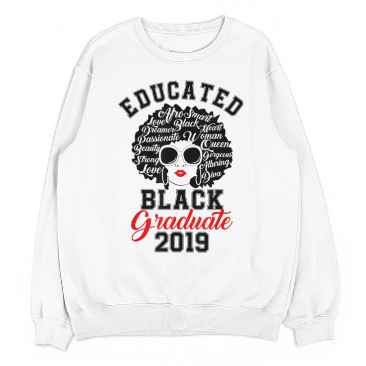 Educated Graduate 2019 Graduation CuteShirt Unisex Sweatshirt