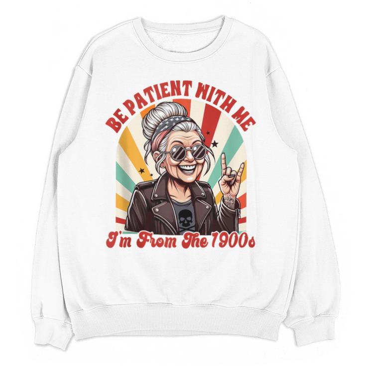 Elder Emo Grandma Nana Be Patient With Me I'm From The 1900s Unisex Sweatshirt