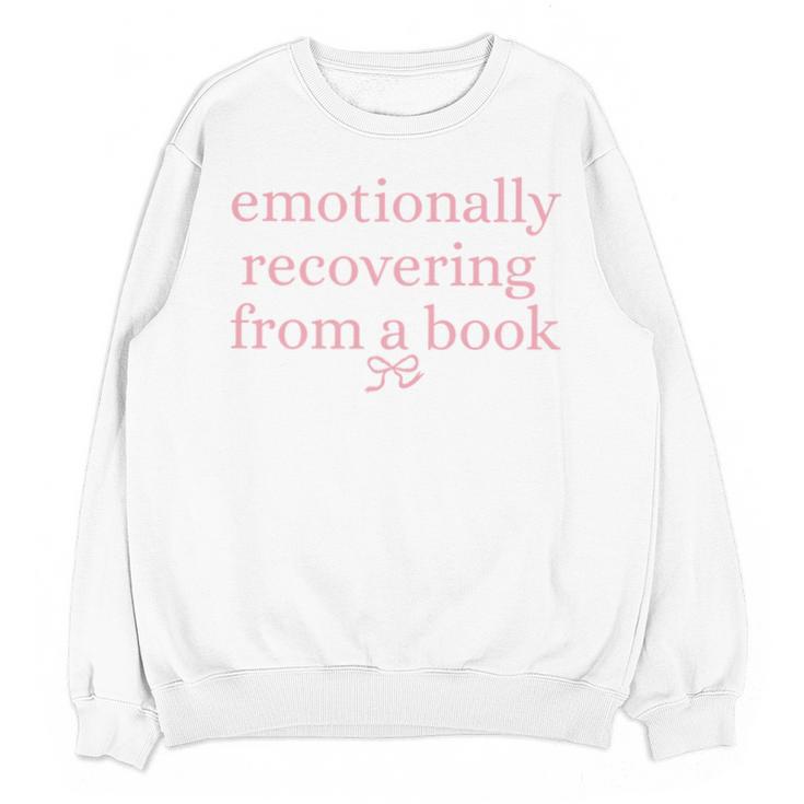 Emotionally Recovering From a Book Bookish Unisex Sweatshirt