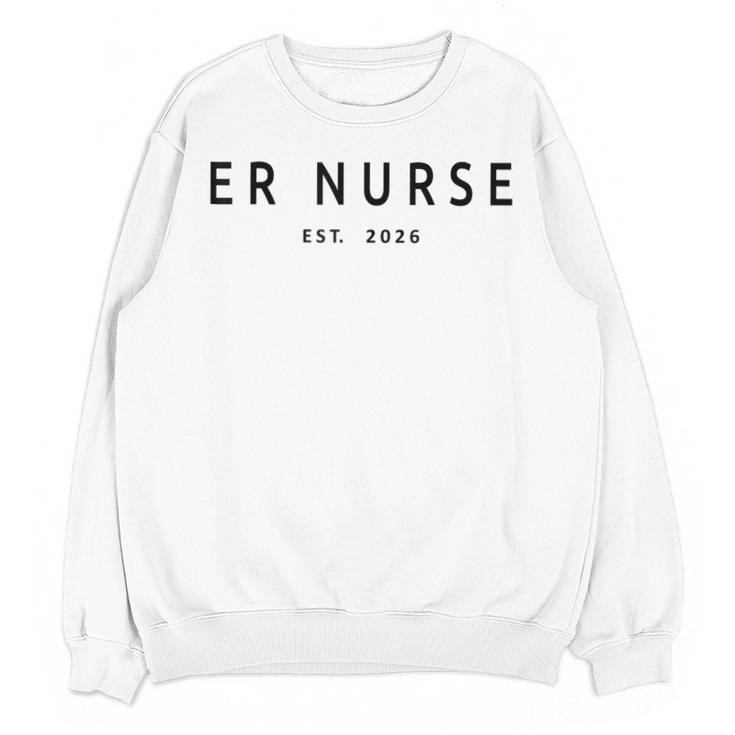 ER Nurse Est 2026 Emergency Room Graduation Nursing School Unisex Sweatshirt