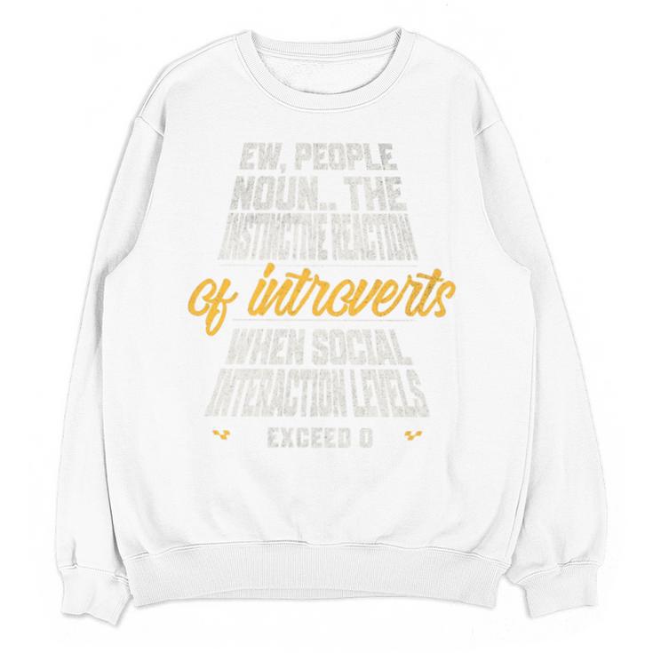 Ew People Definition Introvert Quote Anti Social Vibes Premium Tri-Blend Unisex Sweatshirt