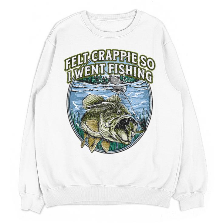 Felt Crappie So I Went Fishing Introvert Lakes Antisocial Raglan Baseball Tee Unisex Sweatshirt