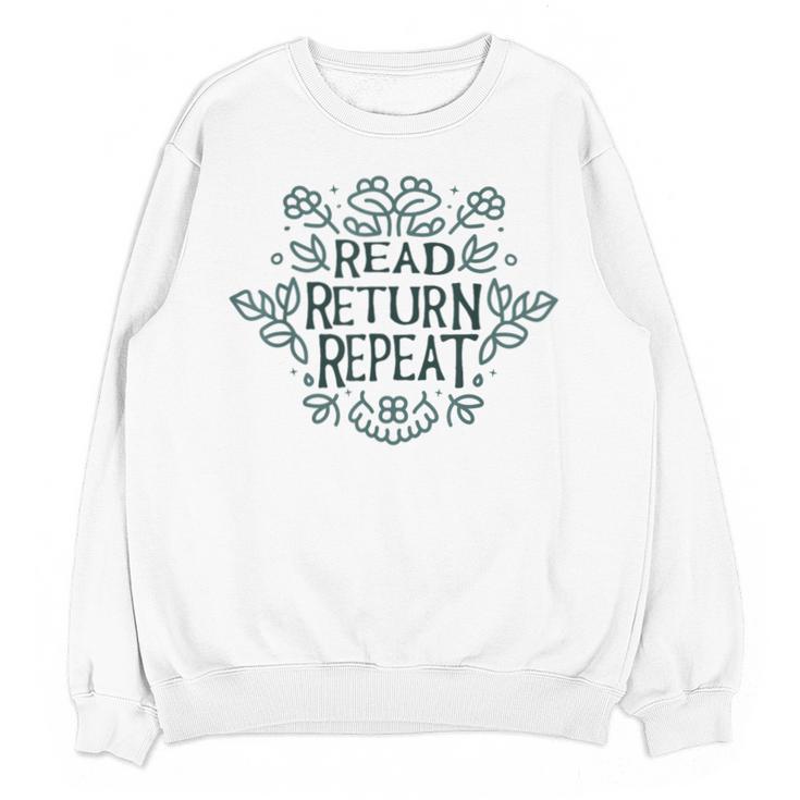 Floral “Read Return Repeat” Book Lovers Readers Librarians Unisex Sweatshirt