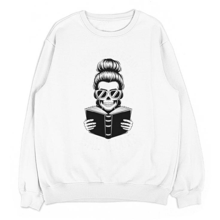 Good Girls Read Bad Books Skeleton Unisex Sweatshirt