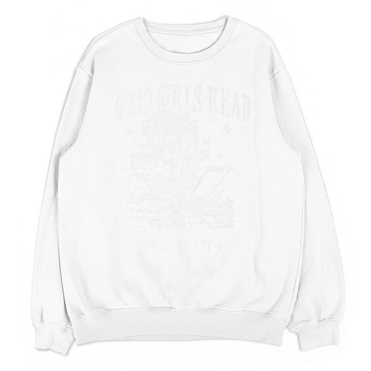 Good Girls Read Bad Books Smut Reader Dark Romance Premium Unisex Sweatshirt