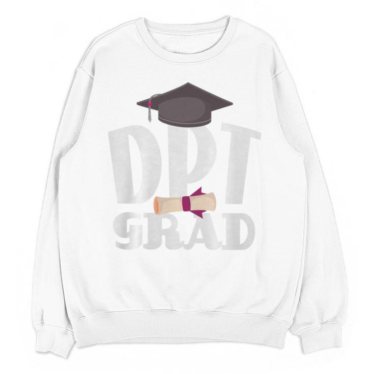 Graduation Physical Therapist Doctor Of PT DPT Unisex Sweatshirt