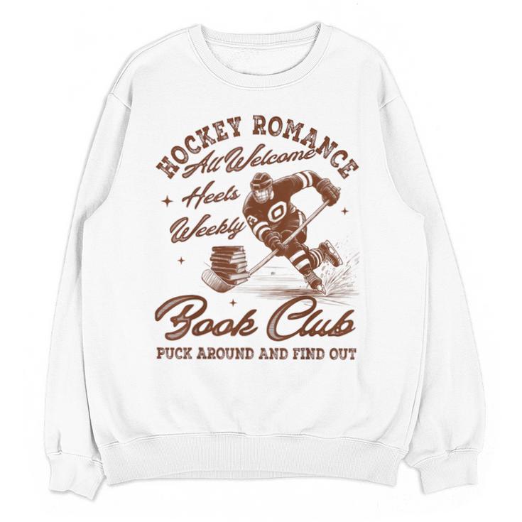 Hockey Romance Smut Reader Book Club Book Lover Bookish Unisex Sweatshirt