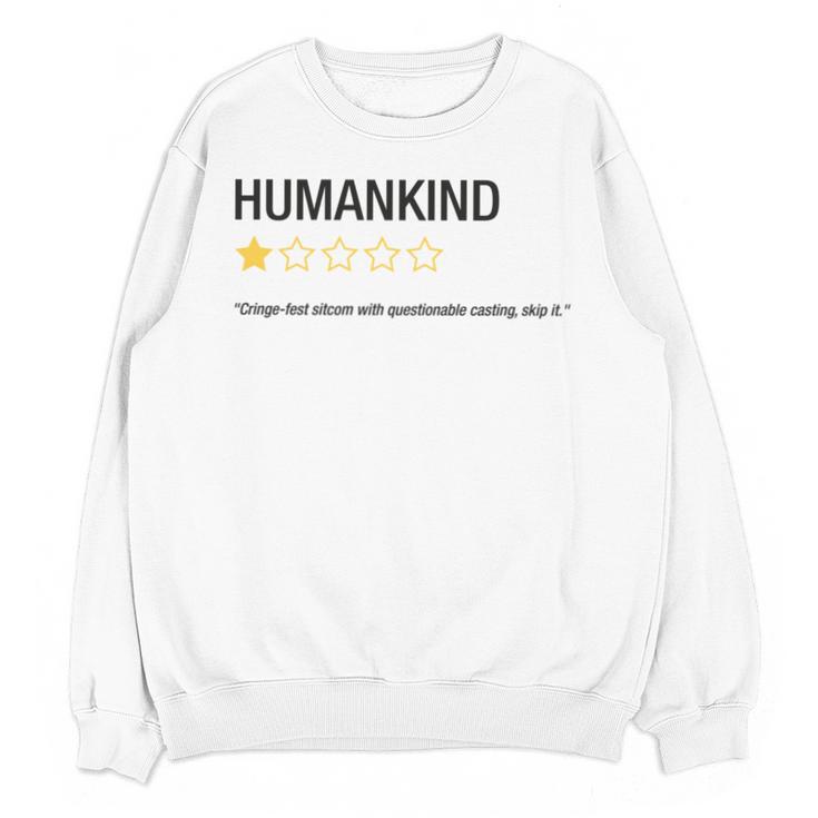 Humankind One Star Introvert People Rating Unisex Sweatshirt