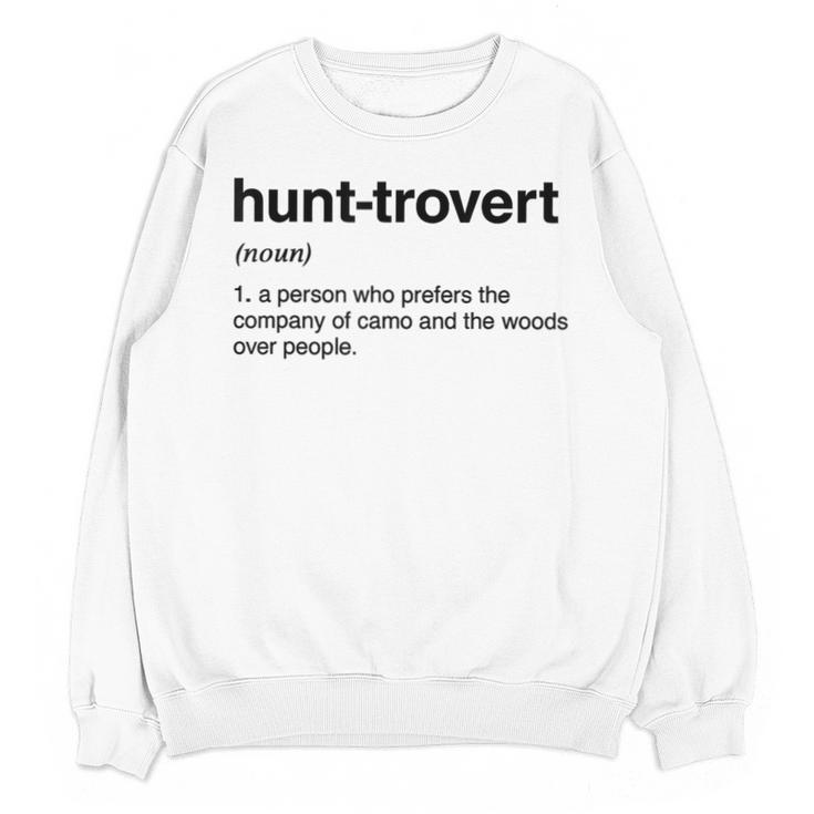 Hunt-Trovert Hunting Camo Woods Introvert Unisex Sweatshirt
