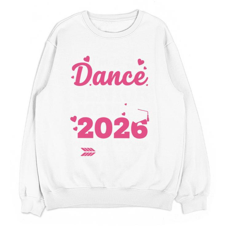 I'm A Dance Senior Mom 2026 Of Course I'm Crying Graduation Unisex Sweatshirt