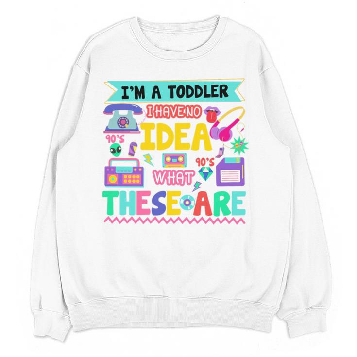 I'm A Toddler I Have No Ideas Retro Vintage 90s Nostalgia Premium Tri-Blend Unisex Sweatshirt