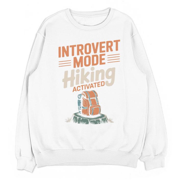 Introvert Mode Hiking Activated Hiker Unisex Sweatshirt