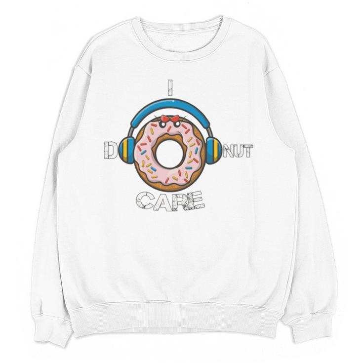 Introvert Music Lover Donuts Sarcastic Unisex Sweatshirt