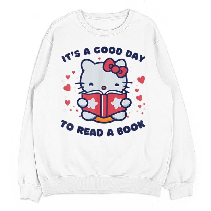 It's a Good Day To Read a Book Cute Cat Book Day Girls Boys Unisex Sweatshirt