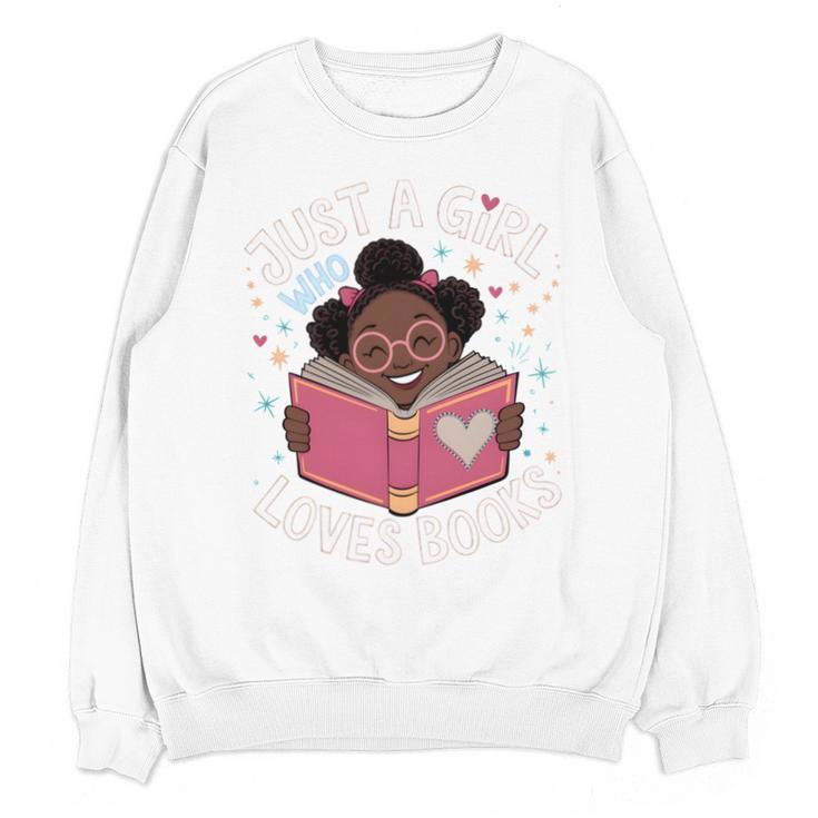 Just A Girl Who Loves Books Cute African American Afro Unisex Sweatshirt