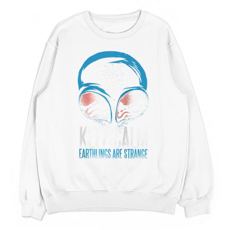 Keep Calm Earthlings Are Strange Alien Introvert Raglan Baseball Tee Unisex Sweatshirt Keep Calm Earthlings Are Strange Alien Introvert Raglan Baseball Tee Unisex Sweatshirt