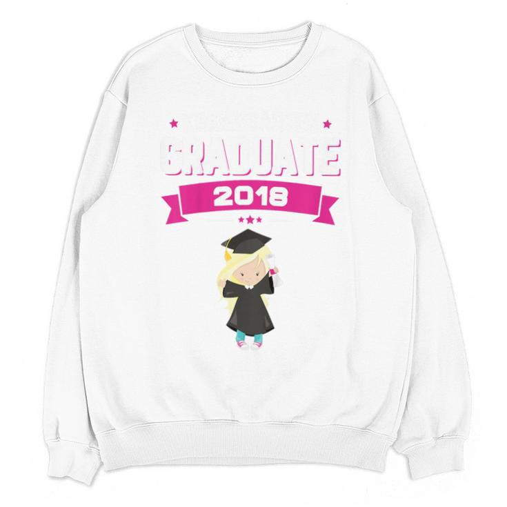 Kids Kindergarten Graduate 2018 Graduation  Girls Unisex Sweatshirt
