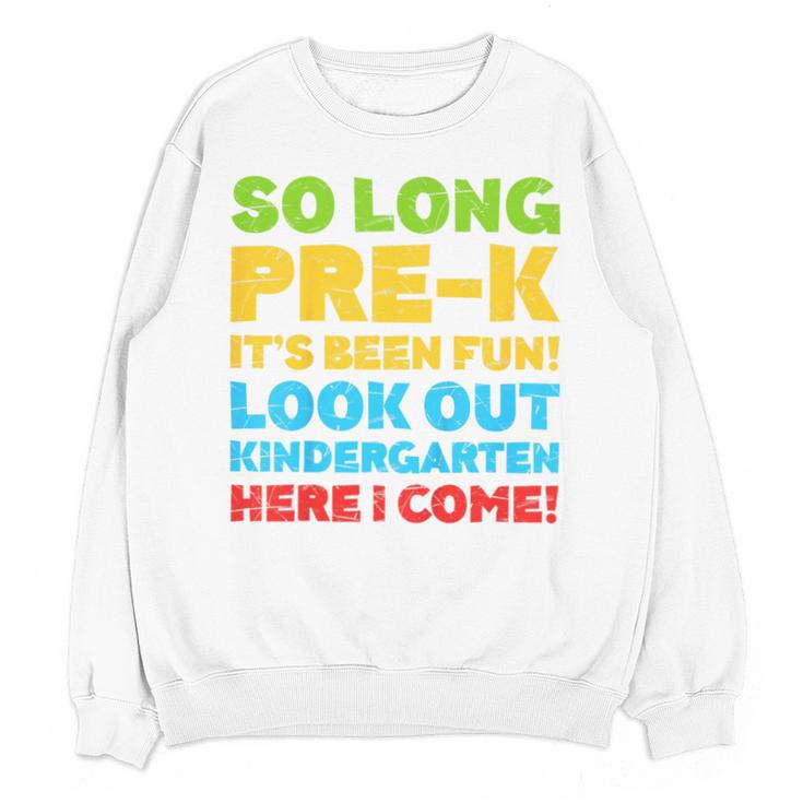 Kids So Long PRE-K It's Been Fun Shirt Boy Girl Graduation Unisex Sweatshirt
