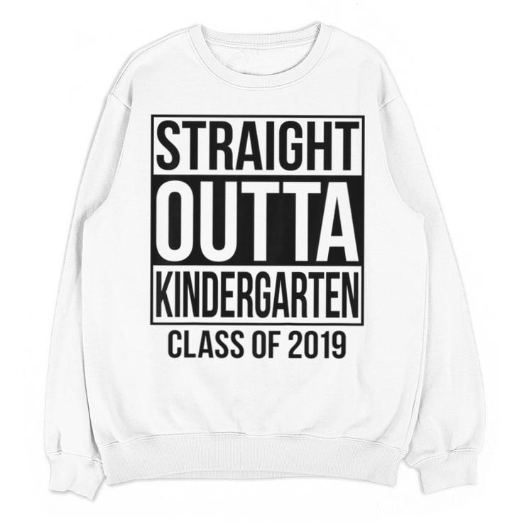 Kids Straight Outta Kindergarten Class Of 2019 Graduation Unisex Sweatshirt