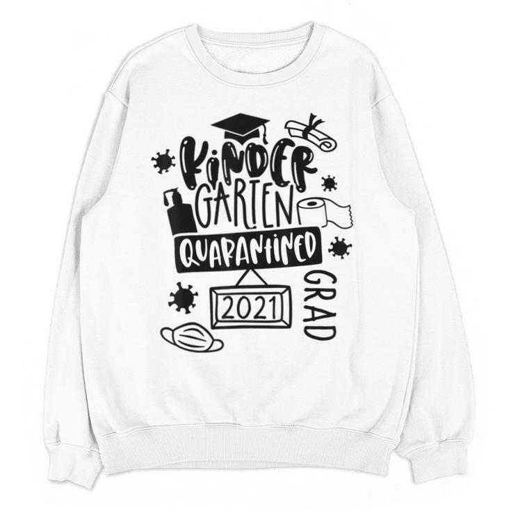 Kindergarten Graduation Quarantine Kindergarten Graduate Unisex Sweatshirt