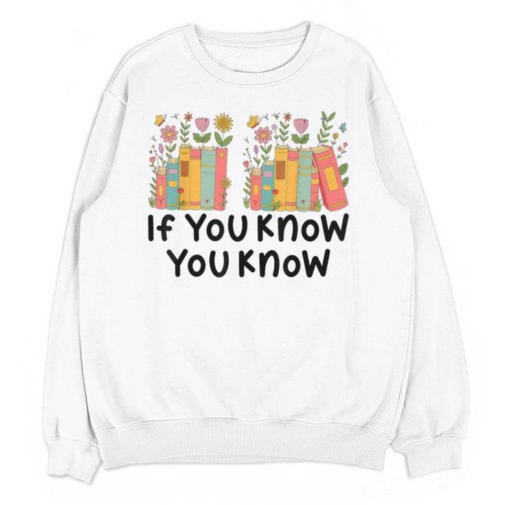 If You Know You Know 6 7 Reading Books Merry Christmas Unisex Sweatshirt