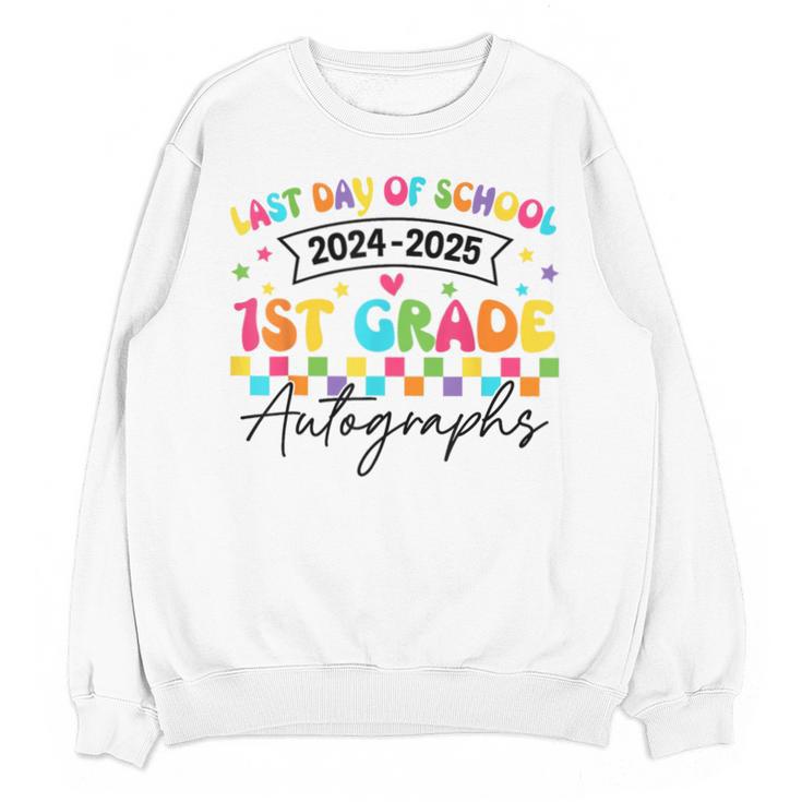 Last Day Of School Autograph 1st Grade Graduation Boys Girls Unisex Sweatshirt