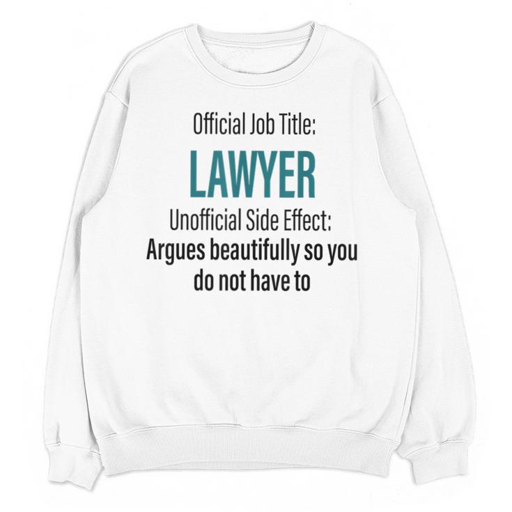 Lawyer Definition Quote Attorney Student Graduation Unisex Sweatshirt