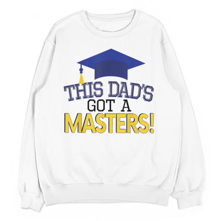 Masters Degree Proud Dad Graduation Shirt MBA Social Work Unisex Sweatshirt
