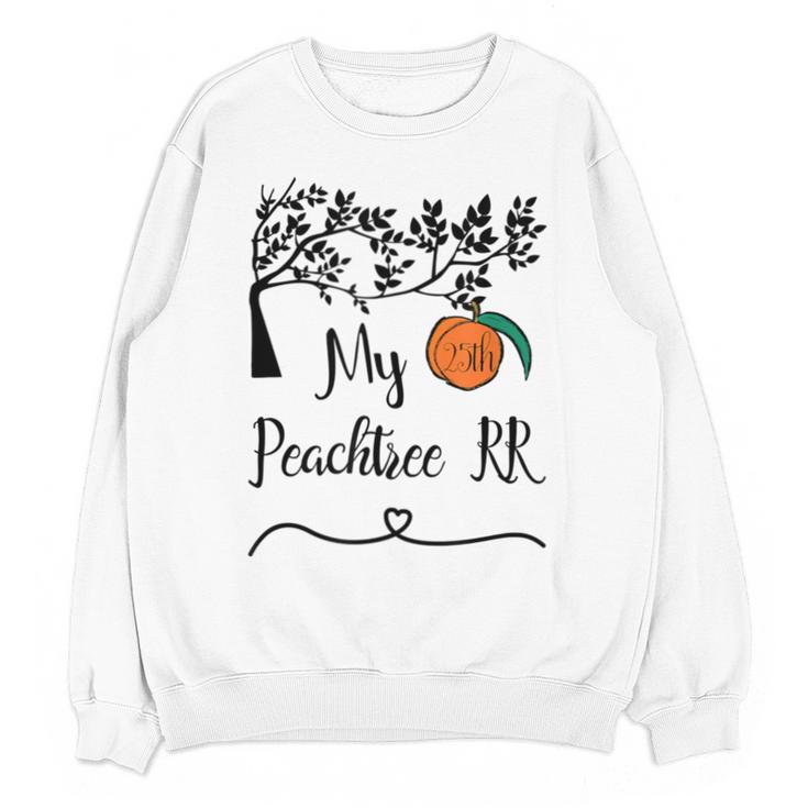 Memory Keepsake Of Your 25th Peachtree 10K RR Unisex Sweatshirt