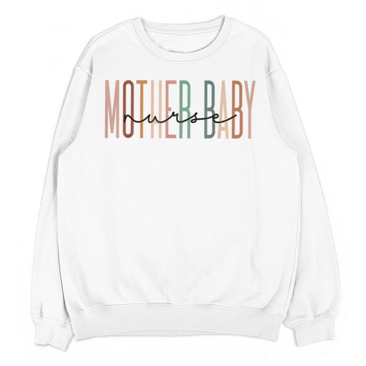 Mother Baby Nurse Postpartum Mom Baby Nursing Graduation Unisex Sweatshirt