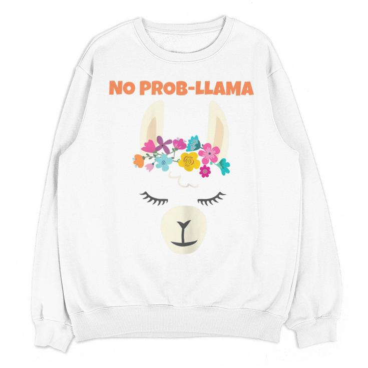 No Prob Llama Birthday Graduation Women Kids Girls Unisex Sweatshirt