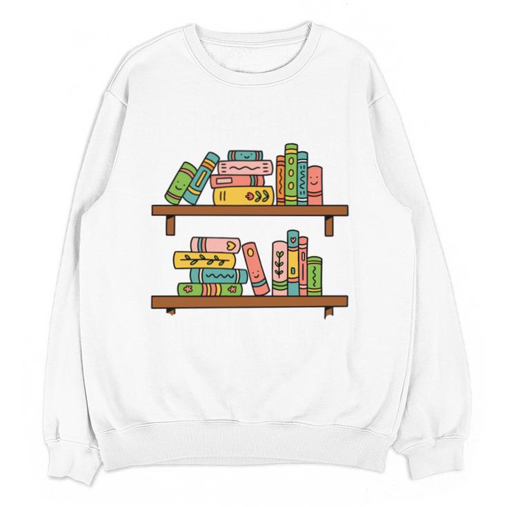 I Have NO Shelf Control Book Lover Unisex Sweatshirt