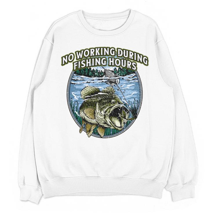 No Working Fishing Hours Introvert Lifestyle Antisocial Unisex Sweatshirt No Working Fishing Hours Introvert Lifestyle Antisocial Unisex Sweatshirt