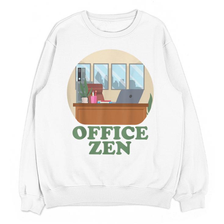 Office Zen Introvert Office Staff Secretary Employee Admin Unisex Sweatshirt