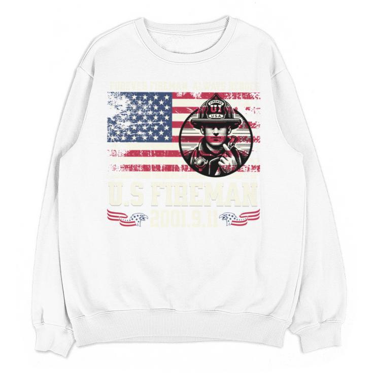 In Order To Remember 911 In Memory And Honor Of Firefighters Unisex Sweatshirt