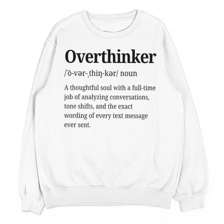 Overthinker Definition Anxiety Introvert Personality Premium Tri-Blend Unisex Sweatshirt