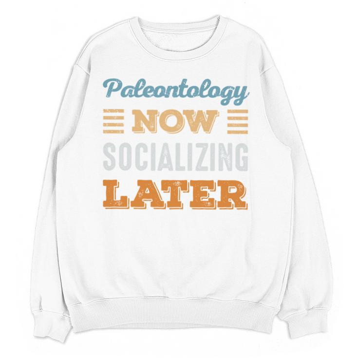 Paleontology Now Minimal Socializing Introvert Vintage Unisex Sweatshirt