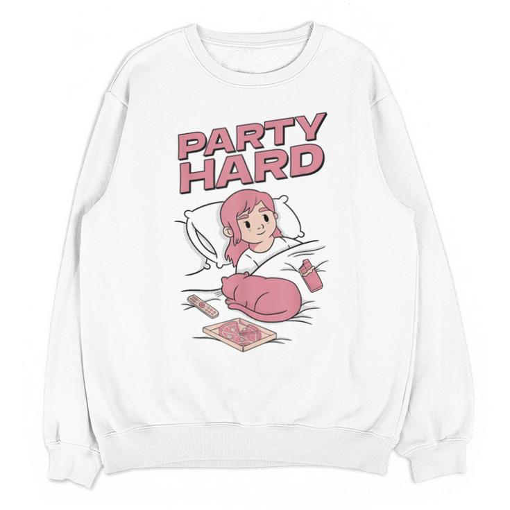 Party Hard Comfortable Stay At Home Introvert Unisex Sweatshirt Party Hard Comfortable Stay At Home Introvert Unisex Sweatshirt