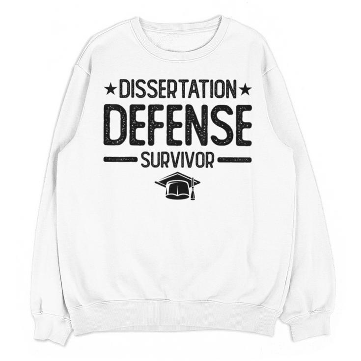 PhD Graduation Dissertation Defense Survivor PhD Unisex Sweatshirt