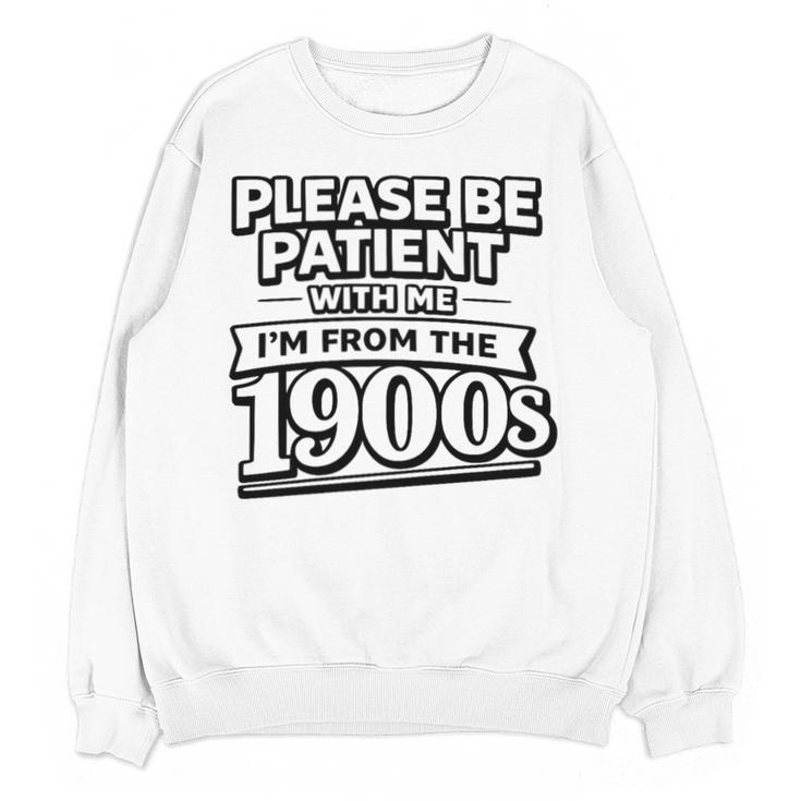 Please Be Patient I'm From The 1900s Boomer Gen-X Premium Tri-Blend Unisex Sweatshirt