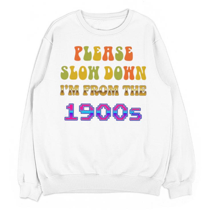 Please Slow Down I'm From The 1900s Retro Vintage 70 Premium Tri-Blend Unisex Sweatshirt