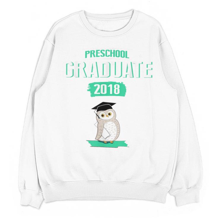 Pre K Graduation Shirt Cute Graduate 2018 Wise Owl Unisex Sweatshirt