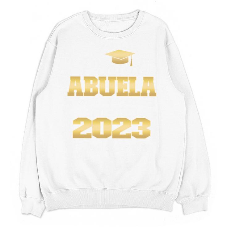 Proud Abuela Class Of 2023 PHD Graduate Doctorate Graduation Unisex Sweatshirt
