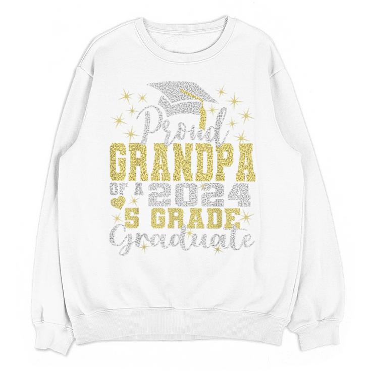 Proud Grandpa Of 5th Grade Graduate 2024 Family Graduation Unisex Sweatshirt